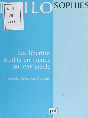 cover image of Les Libertins érudits en France au XVIIe siècle